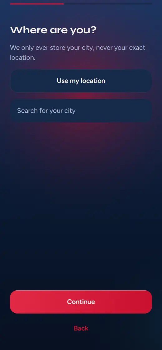 The city step of sign-up, headed Where are you, with the line: we only ever store your city, never your exact location, above a search box for finding a city.